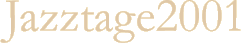 Jazztage2001