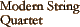 Modern String Quartet