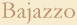 Bajazzo